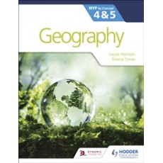 Geography for the IB Diploma MYP 4&5 